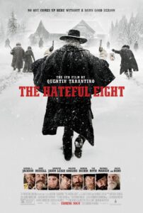 Nefret Sekizlisi (The Hateful Eight) - Tek Mekanda Geçen Filmler