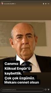 Köksal Engür hayatını kaybetti