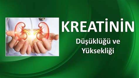 Kreatinin nedir?